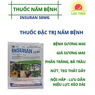 Thuốc trừ bệnh nội hấp insuran 50wg 100gr - lộc trời - trừ bệnh phấn trắng, sương mai, thối quả và các loại nấm bệnh khá