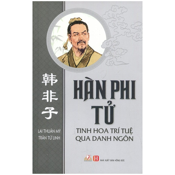 Sách Vanlangbooks - Hàn Phi Tử - Tinh Hoa Trí Tuệ Qua Danh Ngôn