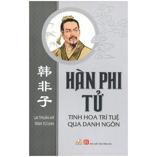 Sách vanlangbooks - hàn phi tử - tinh hoa trí tuệ qua danh ngôn