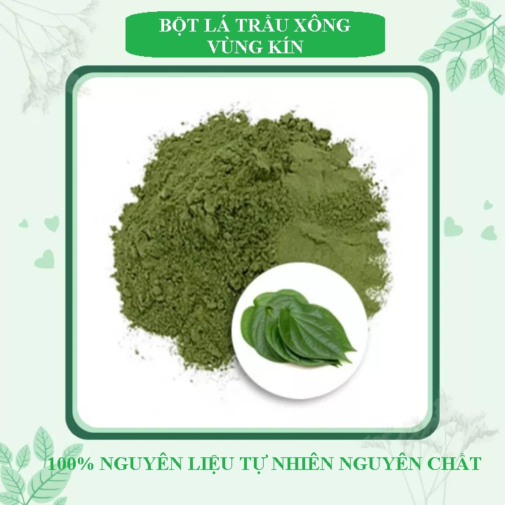Bột lá trầu không xông vùng kín