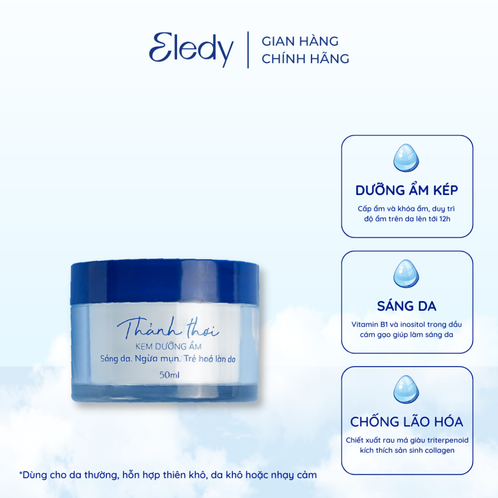 Kem dưỡng ẩm Thảnh Thơi ELEDY - dưỡng ẩm sáng da, ngăn ngừa mụn dành cho da khô và da thường 50g