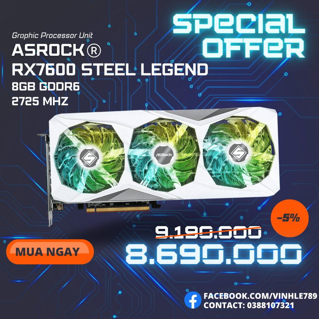 Card màn hình ASROCK RX 7600 STEEL LEGEND [NEW/USED]