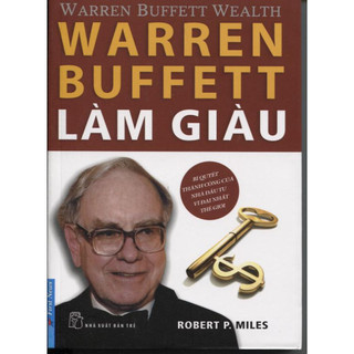 Sách Warren Buffett Làm Giàu