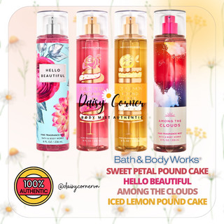 Xịt thơm toàn thân Body Mist BBW - Hello Beautiful - Among The Clouds - Sweet Petal Pound Cake - Iced Lemon