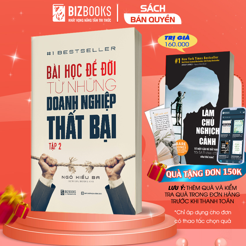 BIZBOOKS - Sách - Bài Học Để Đời Từ Những Doanh Nghiệp Thất Bại Tập 2- 1 BEST SELLER  - BIZ