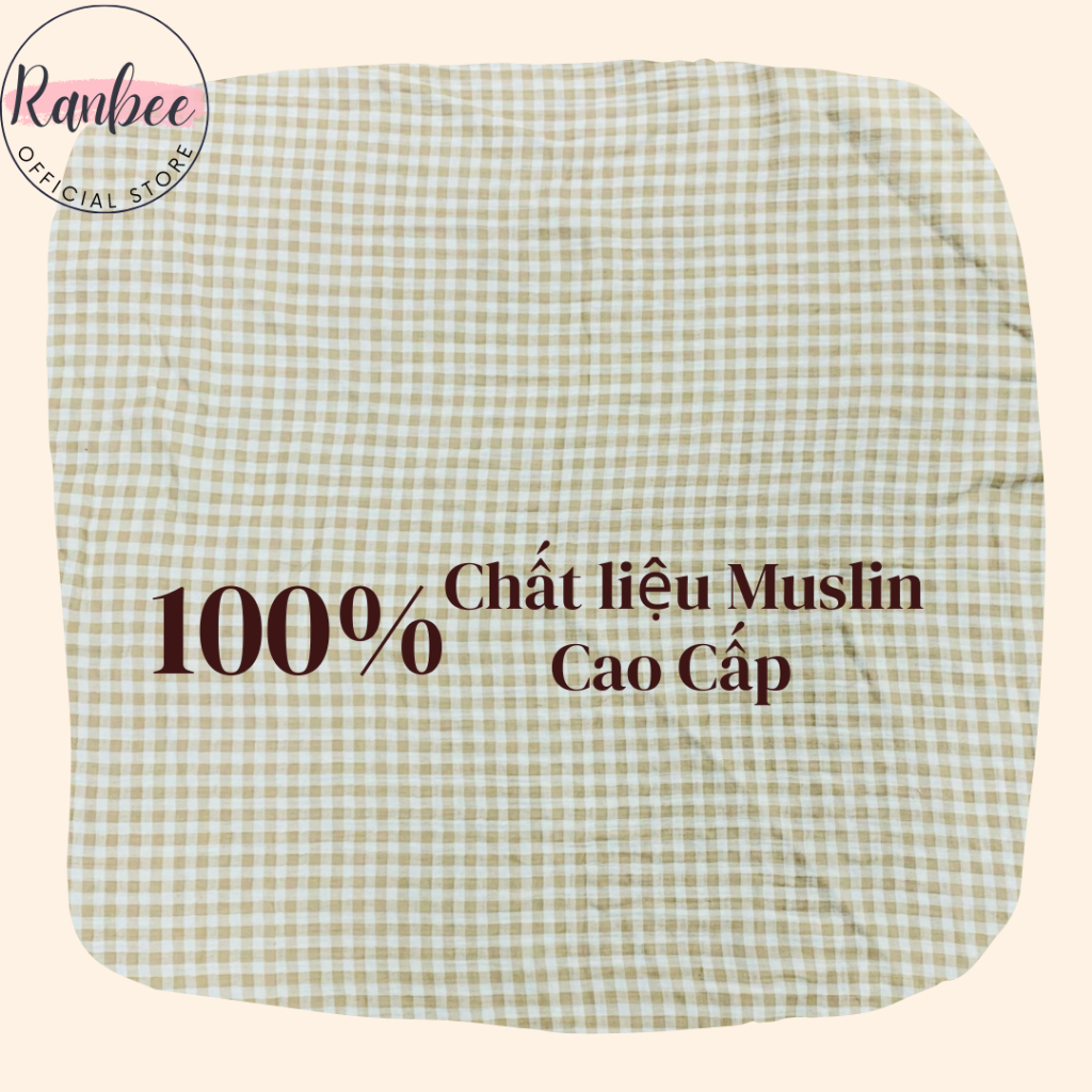 Khăn Quấn Ủ Cho Bé Sơ Sinh Ranbee Có Mũ Tai Gấu Chất Xô Musline Cao Cấp Kích Cỡ 65x65cm