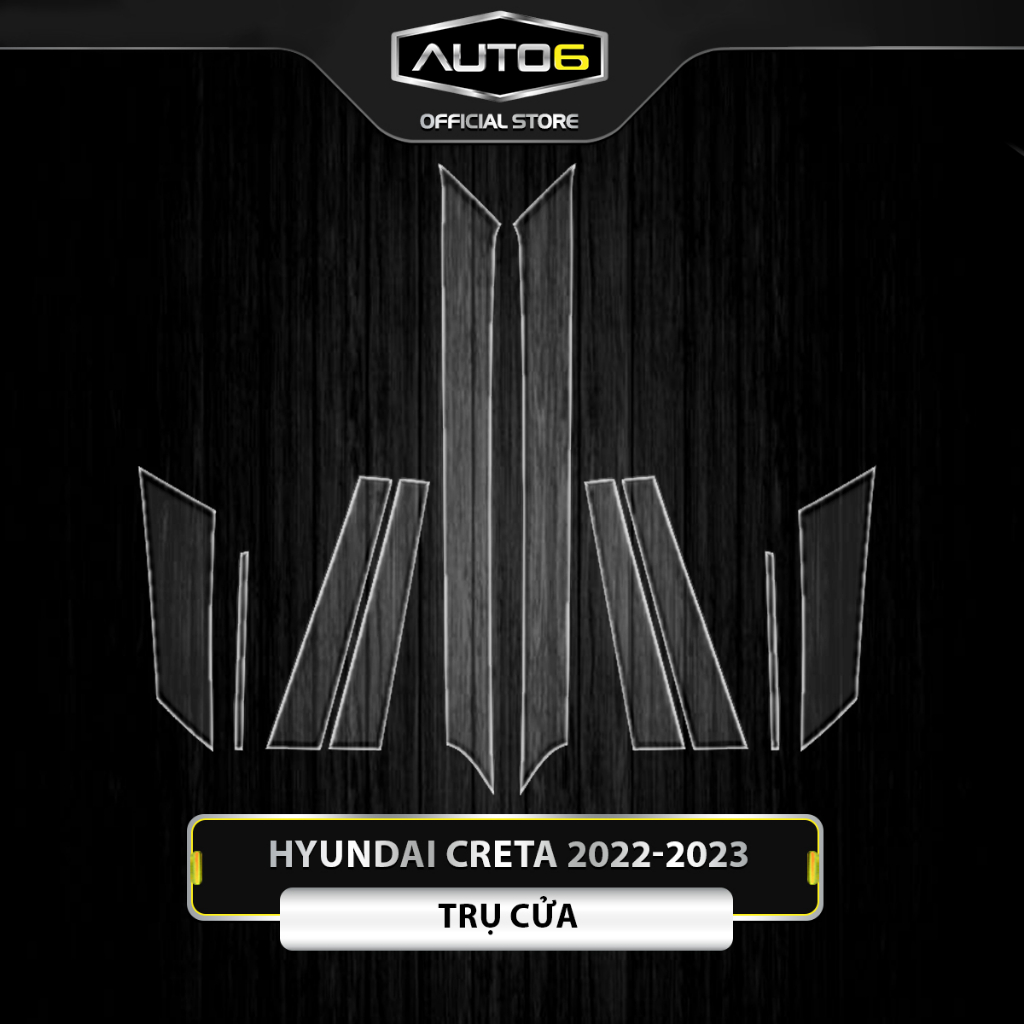 HYUNDAI CRETA 2022-2023: Phim PPF dán TRỤ CỬA -AUTO6 chống xước, che phủ các vết xước cũ hiệu quả....