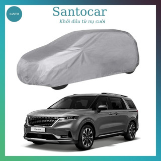 Bạt phủ xe ô tô Kia Carnival , bạt trùm xe Carnival , bạt che nắng xe ô tô vải dù - Santocar