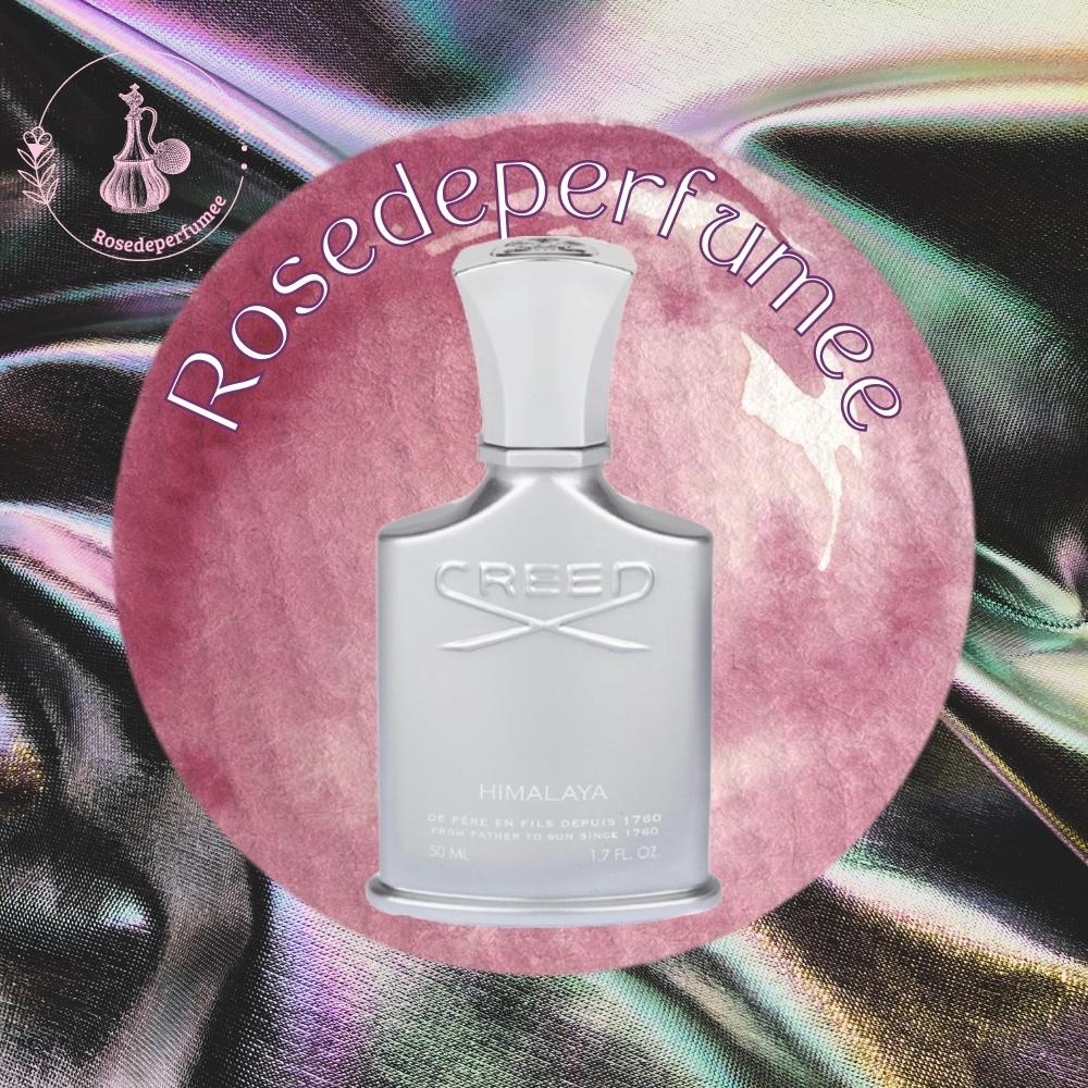 Nước hoa Creed Himalaya 5ml/10ml - 𝘙𝘰𝘴𝘦𝘥𝘦𝘱𝘦𝘳𝘧𝘶𝘮𝘦𝘦