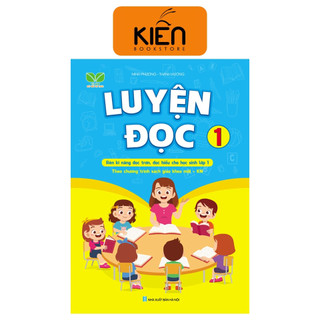 Sách - Luyện Đọc 1 - Theo Chương Trình Sách Giáo Khoa Mới - Kết Nối Tri Thức Với Cuộc Sống