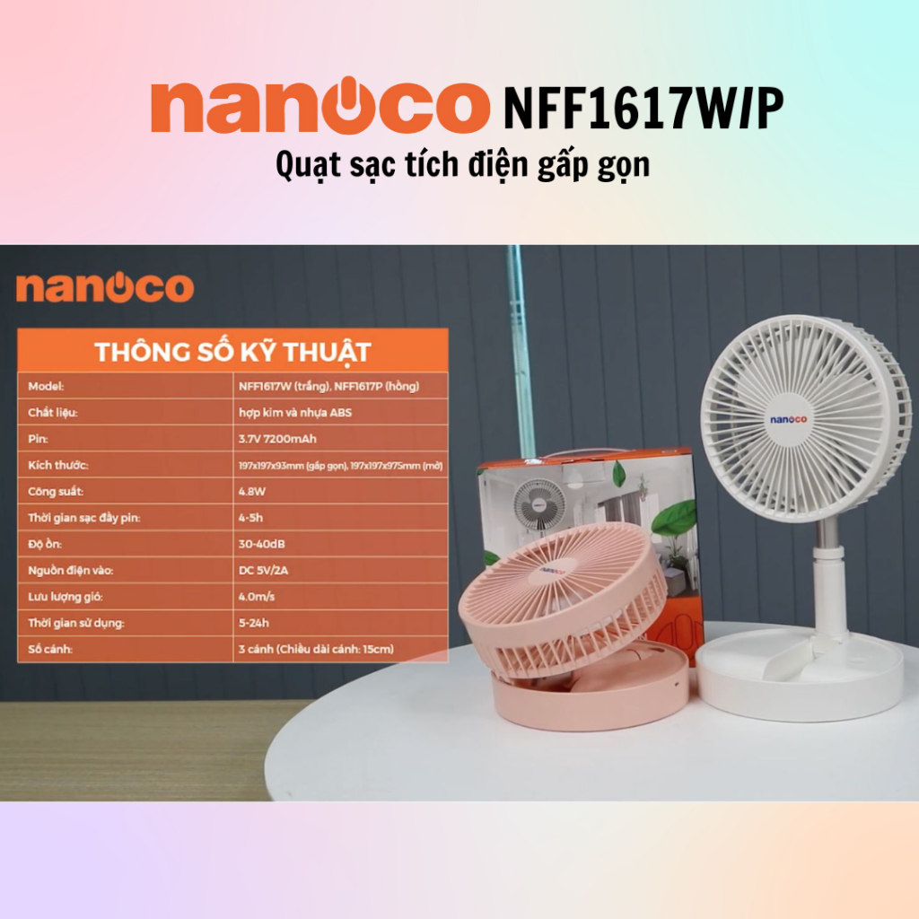 Quạt sạc tích điện gấp gọn Nanoco NFF1617W/P - 100% hàng chính hãng