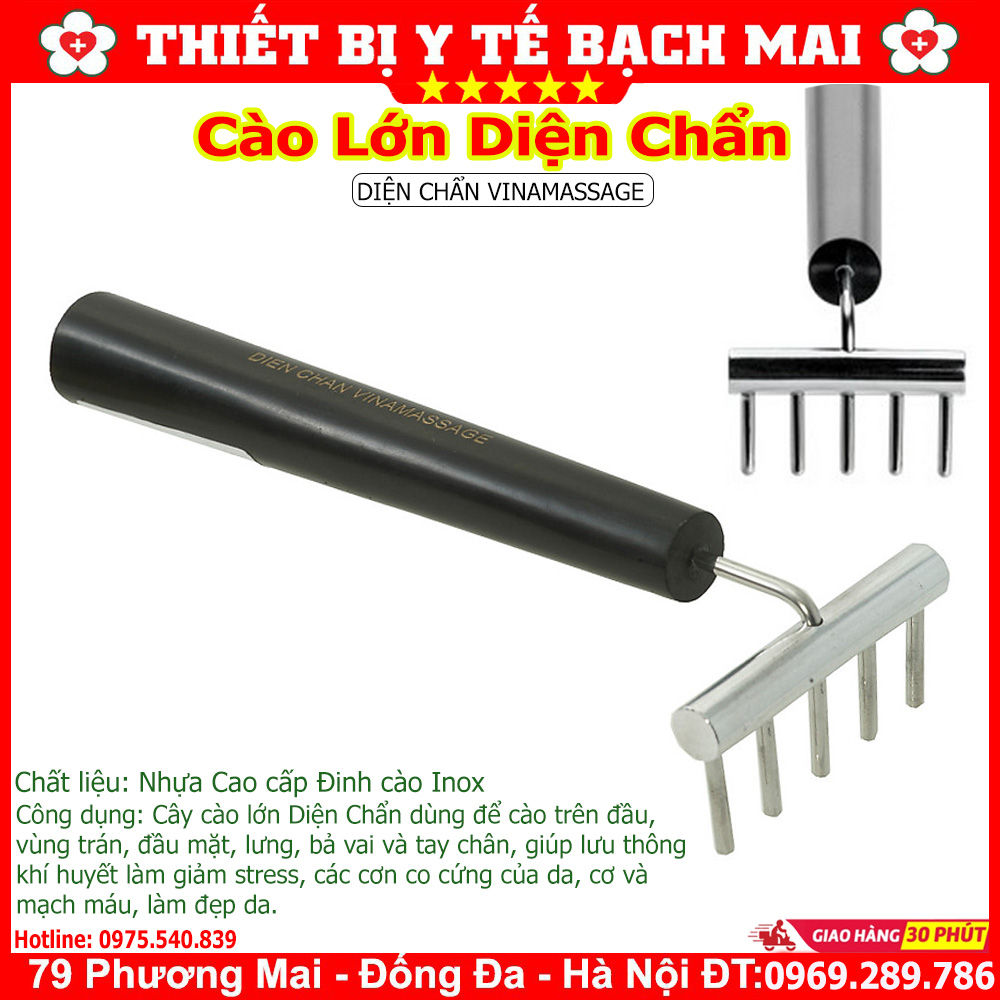 Dụng Cụ Diện Chẩn - Cào Lớn