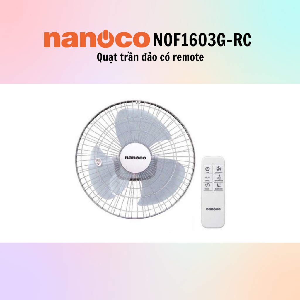 Quạt trần đảo Nanoco NOF1603G-RC có remote điều khiển (47W) - 100% chính hãng