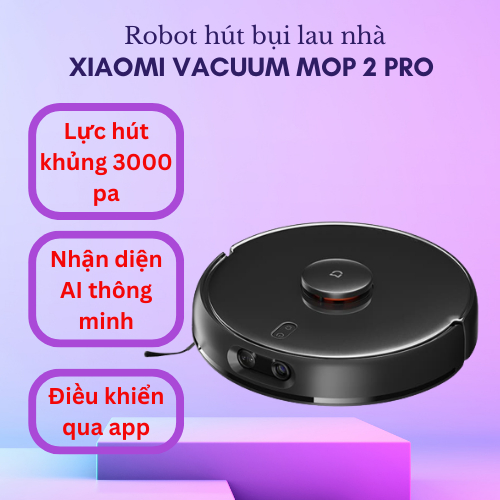 Robot hút bụi lau nhà Xiaomi Robot Vacuum Mop 2 Pro MJSTS1 (Xiaomi Mijia gen 3 Mop pro) lau rung