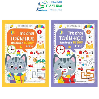 Sách - Trò Chơi Toán Học Rèn Luyện Tư Duy dành cho trẻ 3-6 Tuổi
