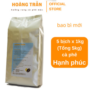 5kg Cà Phê Nguyên Chất Rang Mộc – Hạnh Phúc - [1kg/bịch]