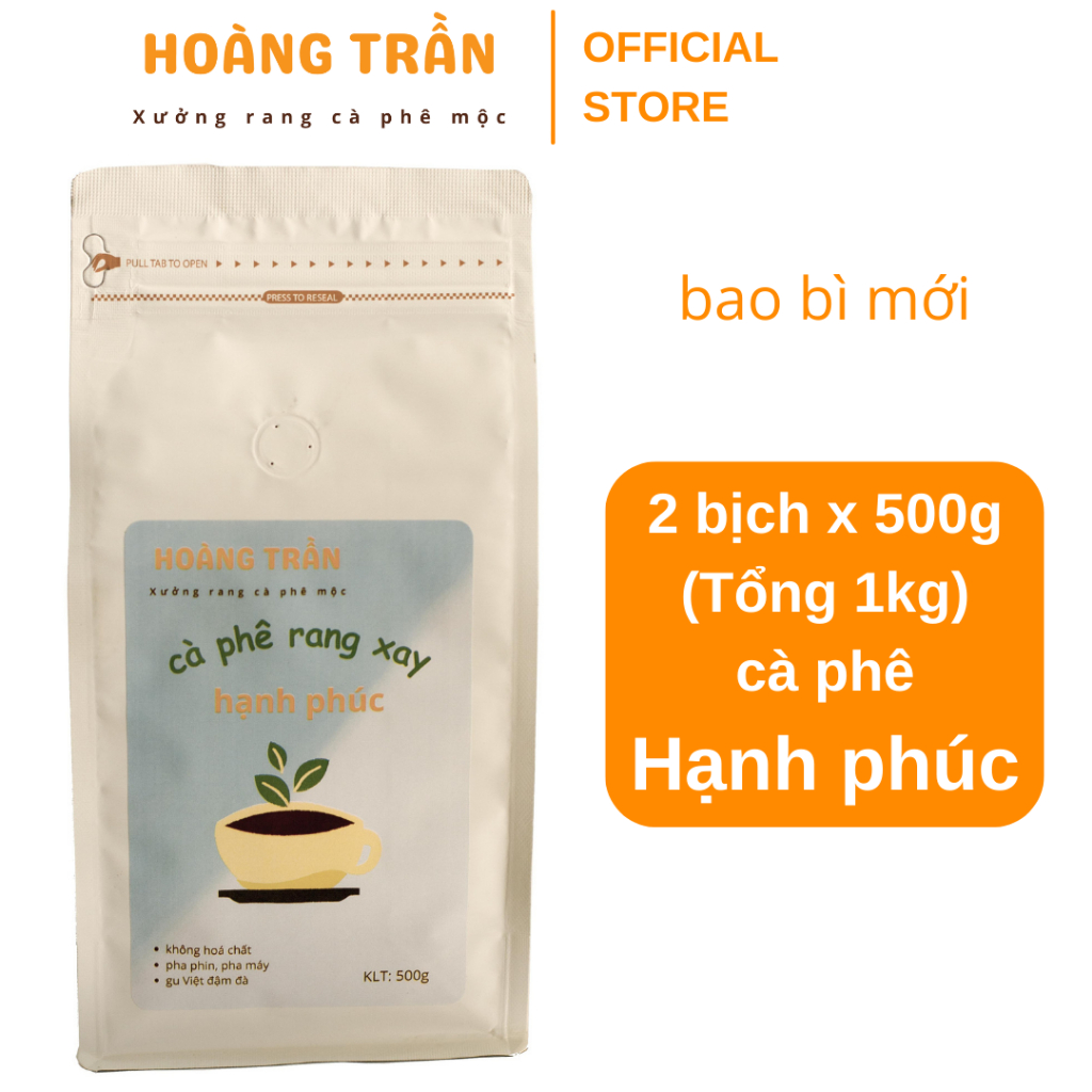 1kg Cà Phê Nguyên Chất Rang Mộc – Hạnh Phúc - [500g/bịch]
