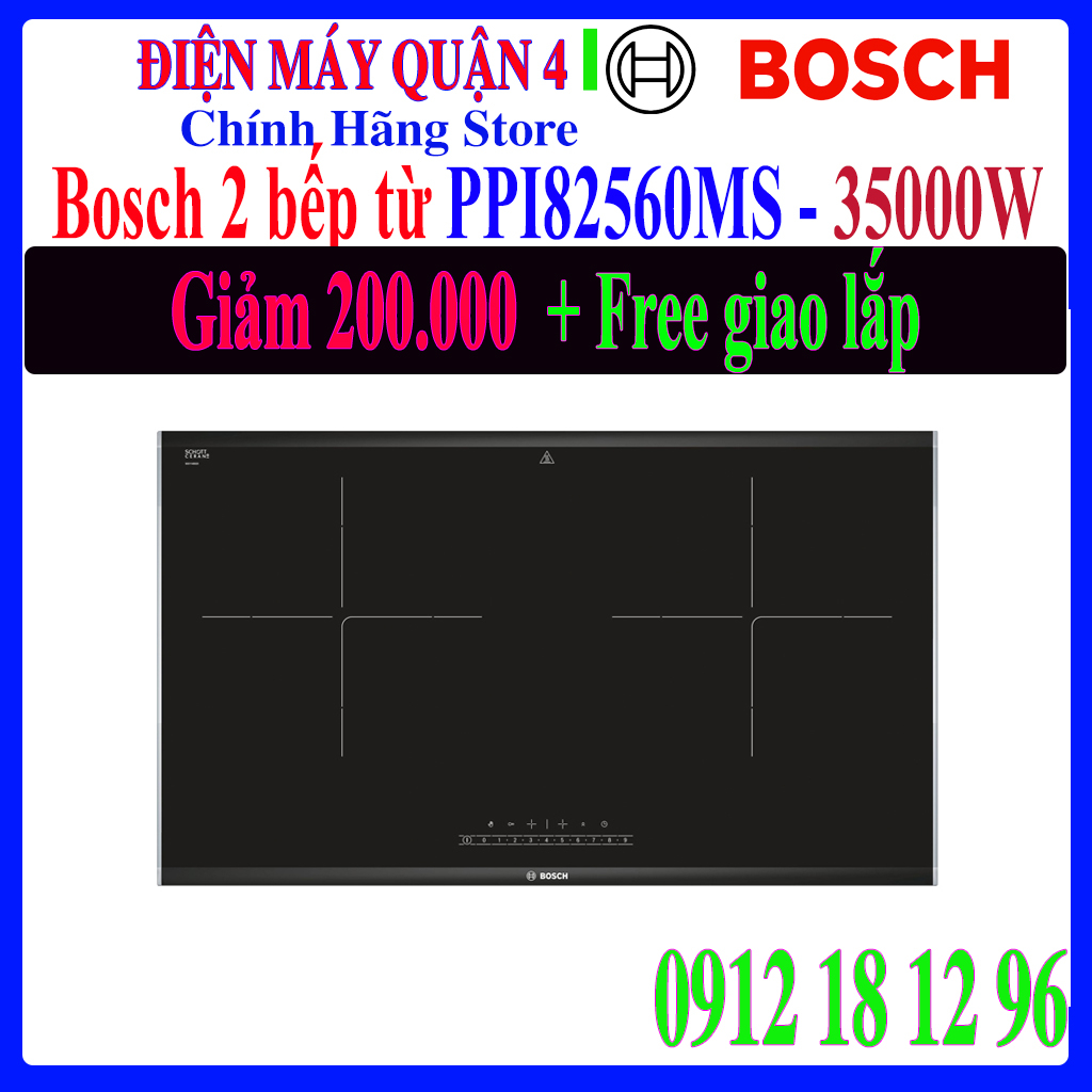 Bếp từ đôi lắp âm Bosch PPI82560MS - Hàng chính hãng