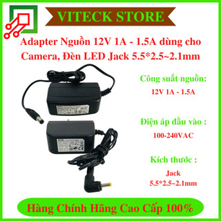 Adapter Nguồn 12V 1A - 1.5A dùng cho Camera , Đèn led, Thiết bị điện tử - Jack 5.5*2.5 ~ 2.1mm