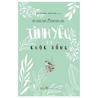 Sách Vanlangbooks - Tình Yêu Và Cuộc Sống