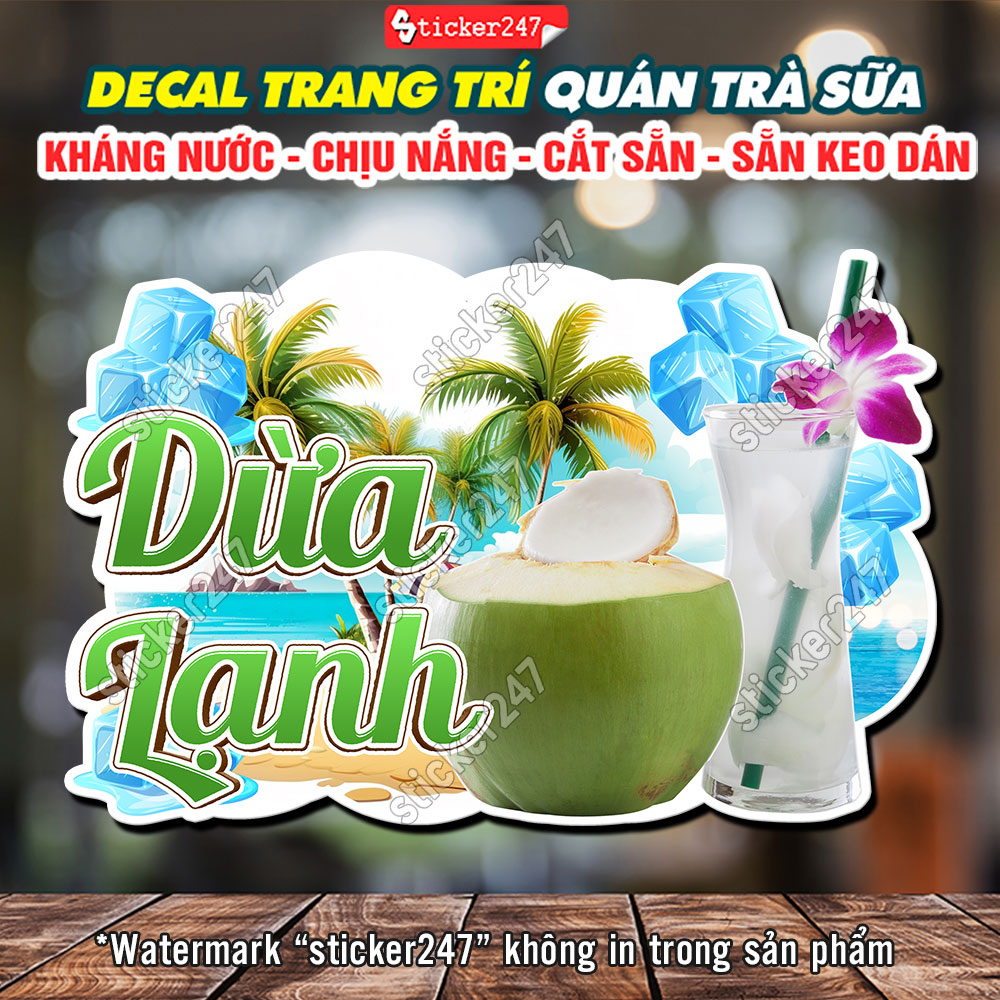 Hình Dán Dừa Lạnh Trang Trí Quán Nước - Decal Trang Trí Quán Trà Sữa, Cà Phê - Decal Trái Dừa Dán Tường Chống Nước