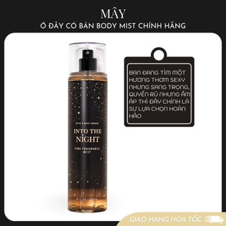 Body mist into the night - xịt khử mùi toàn thân mùi body mist bath and body works mỹ 236ml