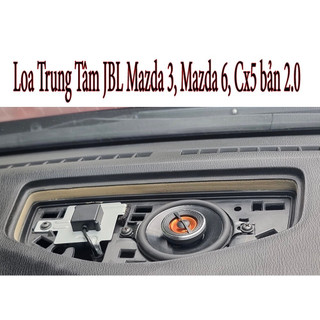 Loa center mazda 3 2014 - 2019 , mazda 6 bản 2.0 hàng cao cấp chính hãng