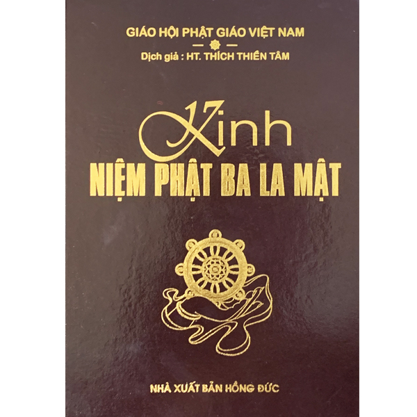 Sách - Kinh Niệm Phật Ba La Mật - Bìa Cứng