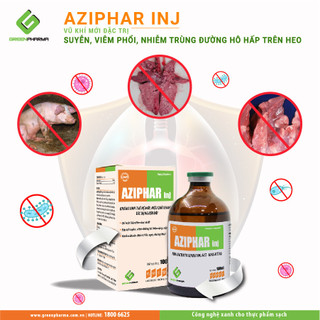 Suyễn, viêm đường hô hấp động vật aziphar inj 100ml viêm phổi dính sườn app, tụ huyết trùng tác dụng 48 - 72h
