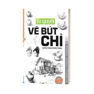 Sách - Bí Quyết Vẽ Bút Chì (Huỳnh Phạm Hương Trang, Văn lang)