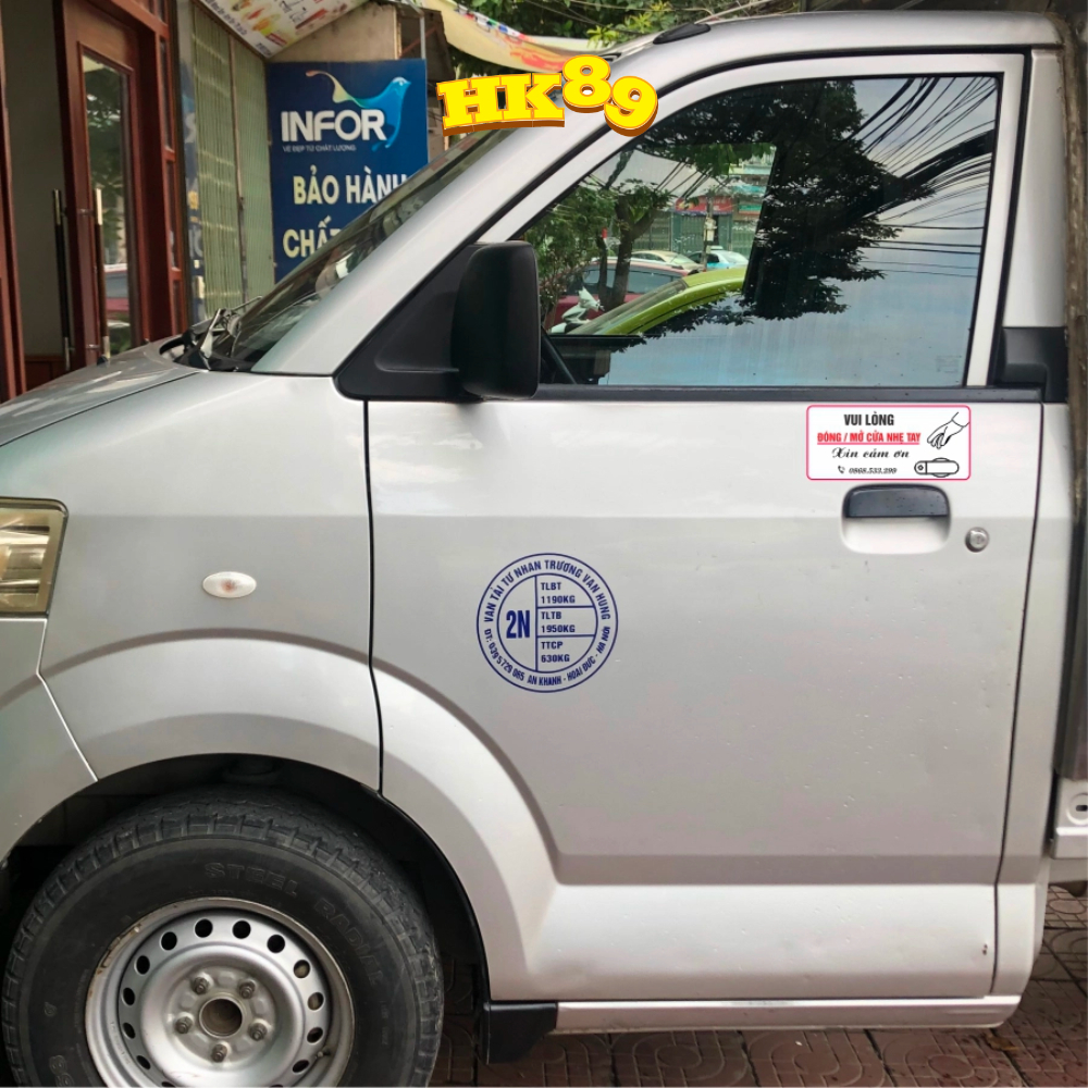 Tem xe tải, tem dán xe Vui lòng đóng cửa nhẹ tay - Decal phản quang 7 màu