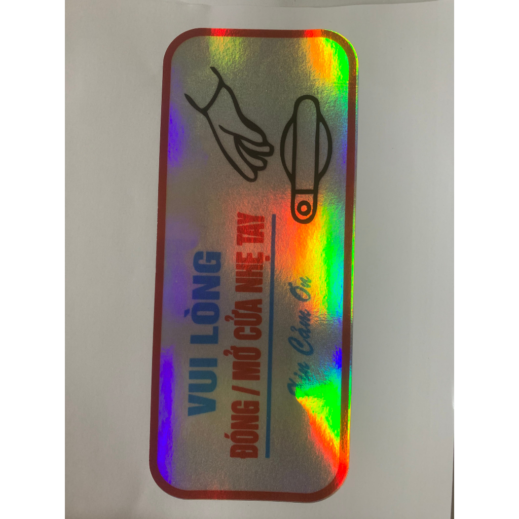 Tem xe tải, tem dán xe Vui lòng đóng cửa nhẹ tay - Decal phản quang 7 màu