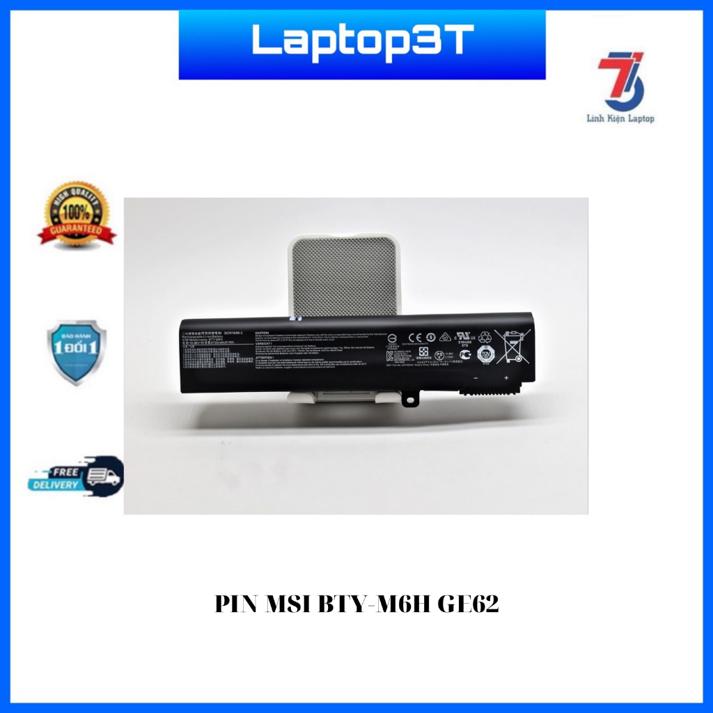 Pin laptop MSI GE62 GE63 GE72 GE73 GL62 GP62 GL72 BTY-M6H tuổi thọ cao, chính hãng bảo hành 09 tháng