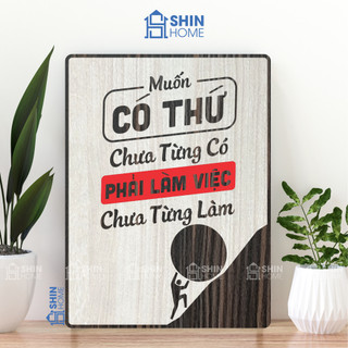 Tranh Gỗ Tạo Động Lực DOHU213: “Muốn có thứ chưa từng có phải làm việc chưa từng làm” - Phong cách Vintage Giá Xưởng