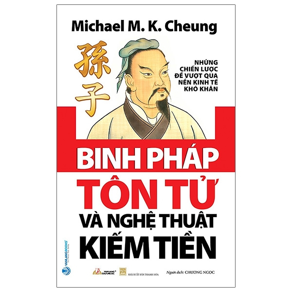 Sách Vanlangbooks - Binh Pháp Tôn Tử Và Nghệ Thuật Kiếm Tiền