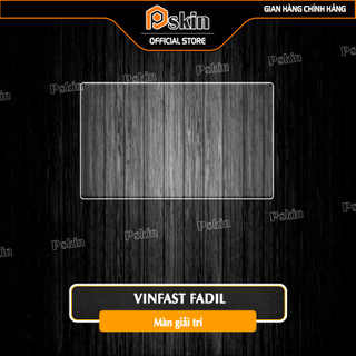 Dán PPF Màn hình giải trí xe Vinfast--FADIL