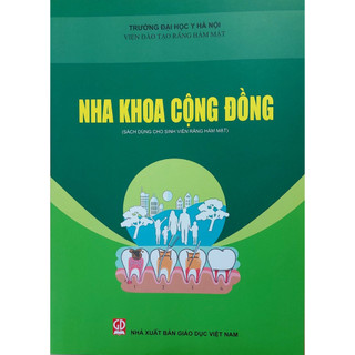 Sách - Nha khoa cộng đồng (Sách dùng cho sinh viên Răng Hàm Mặt) (DN)