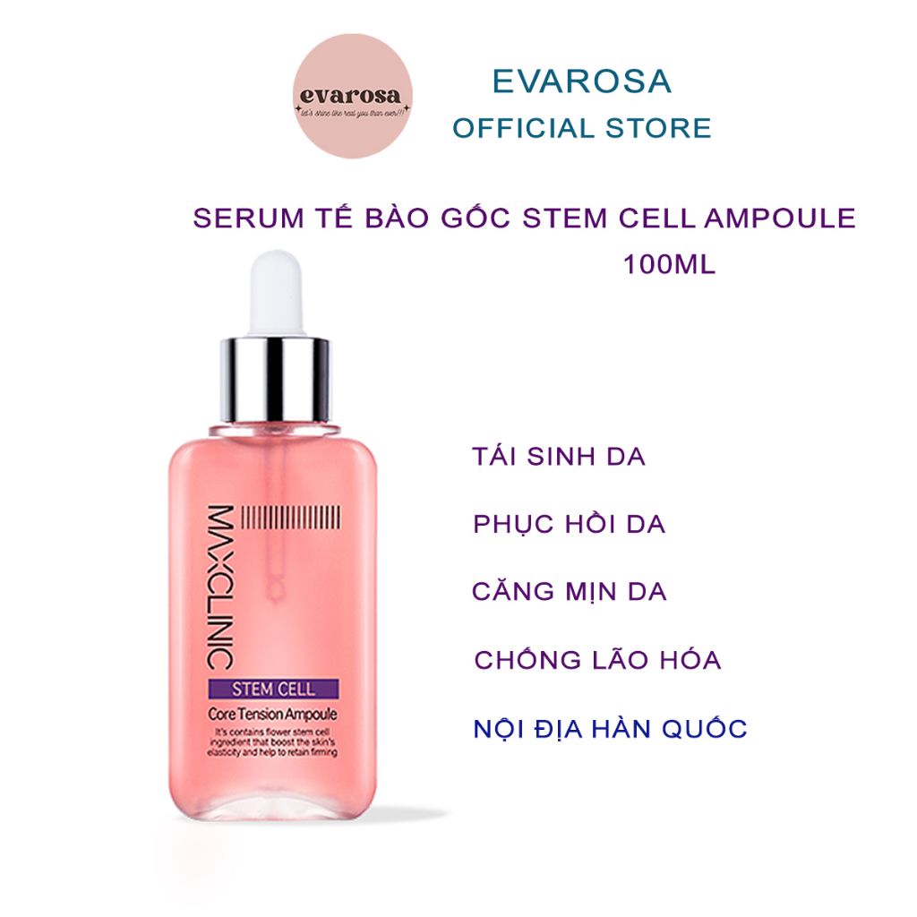 Serum tế bào gốc chống lão hóa Maxclinic stem cell ampoule 100ml