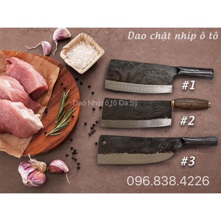Dao chặt xương thép nhíp ô tô Đa Sỹ