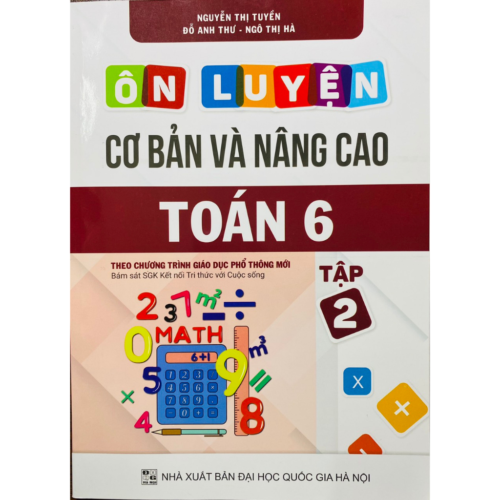 Sách - Ôn luyện cơ bản và nâng cao Toán 6 (tập 2)