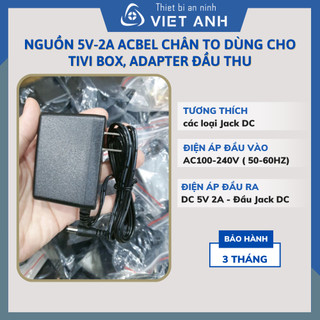 Nguồn 5V-2A Acbel chân to dùng cho tivi box, adapter đầu thu DVB-T2, sạc pin máy hút sữa ...