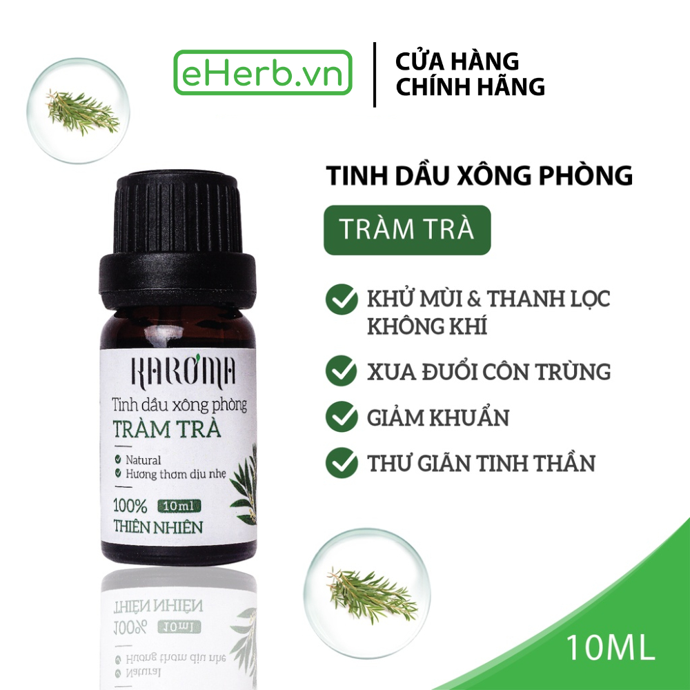 Tinh dầu xông phòng tràm trà, làm thơm phòng, đuổi muỗi, chống cảm cúm, thư giãn tinh thần KAROMA 10ml (chai)