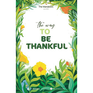 Sách: the way to be thankful