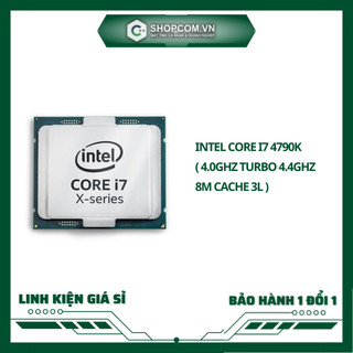 Cpu intel core i7 4790k linh kiện chính hãng shopcom