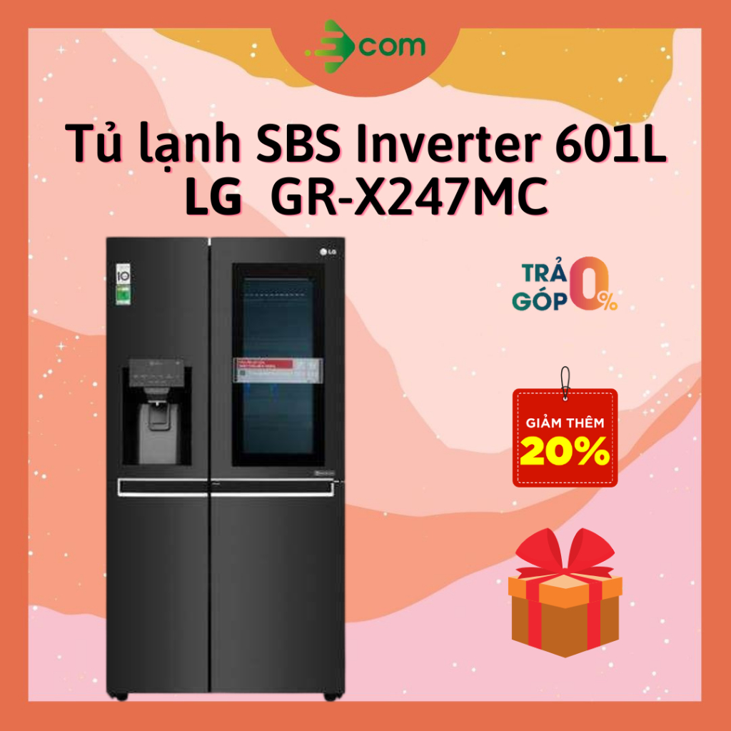 Tủ lạnh side by side LG Inverter 601L X247MC - bảo hành chính hãng 24 tháng