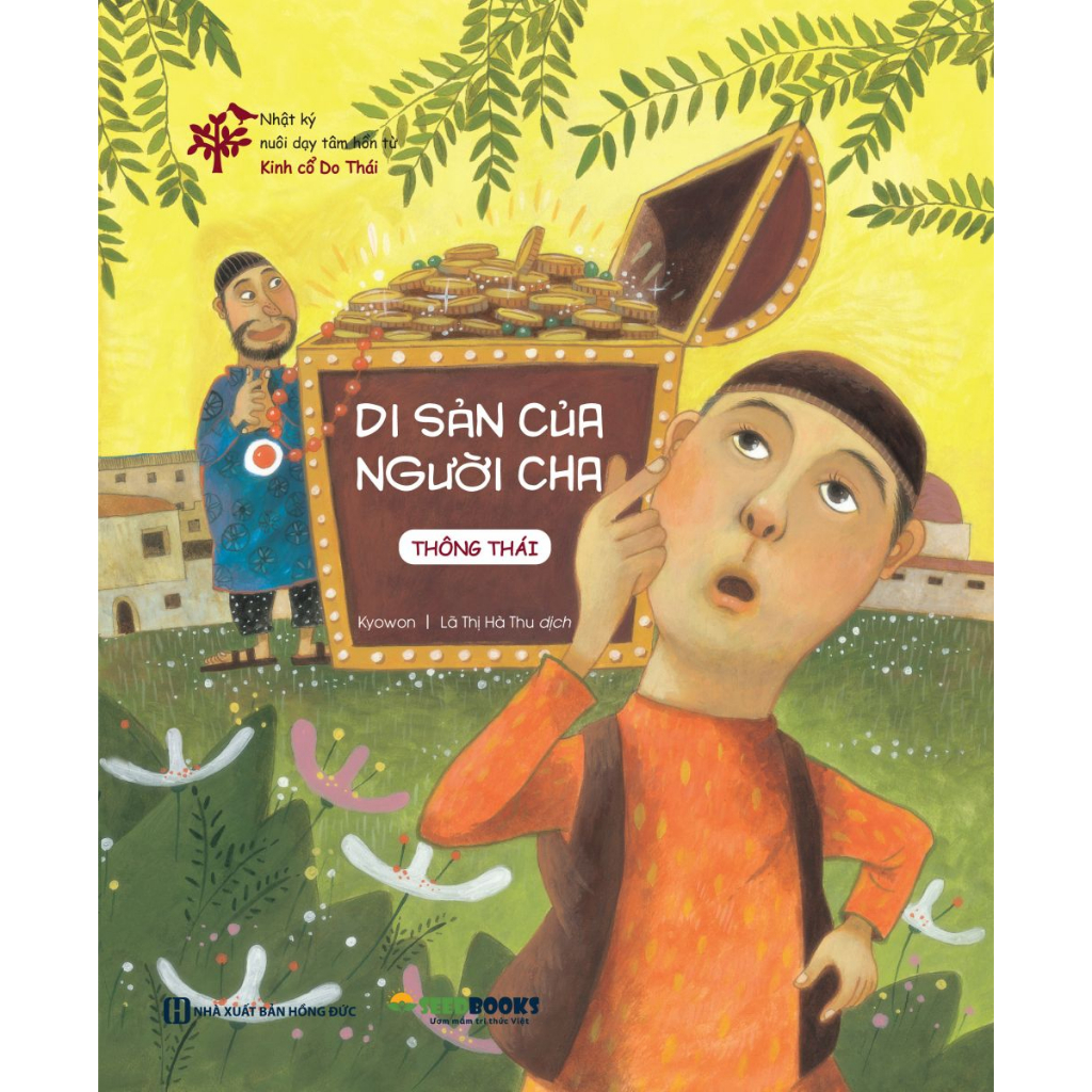 Bộ Sách Kinh Cổ Do Thái Nhật Ký Nuôi Dạy Tâm Hồn Từ Kinh Cổ Do Thái: 12 Phẩm Chất Con Yêu Cần Có