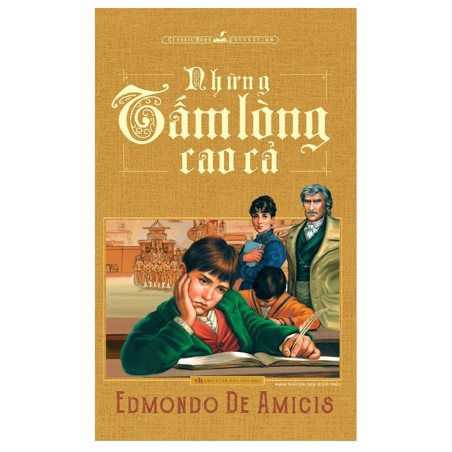 Sách - Những Tấm Lòng Cao Cả - Edmondo De Amicis (Tái Bản)