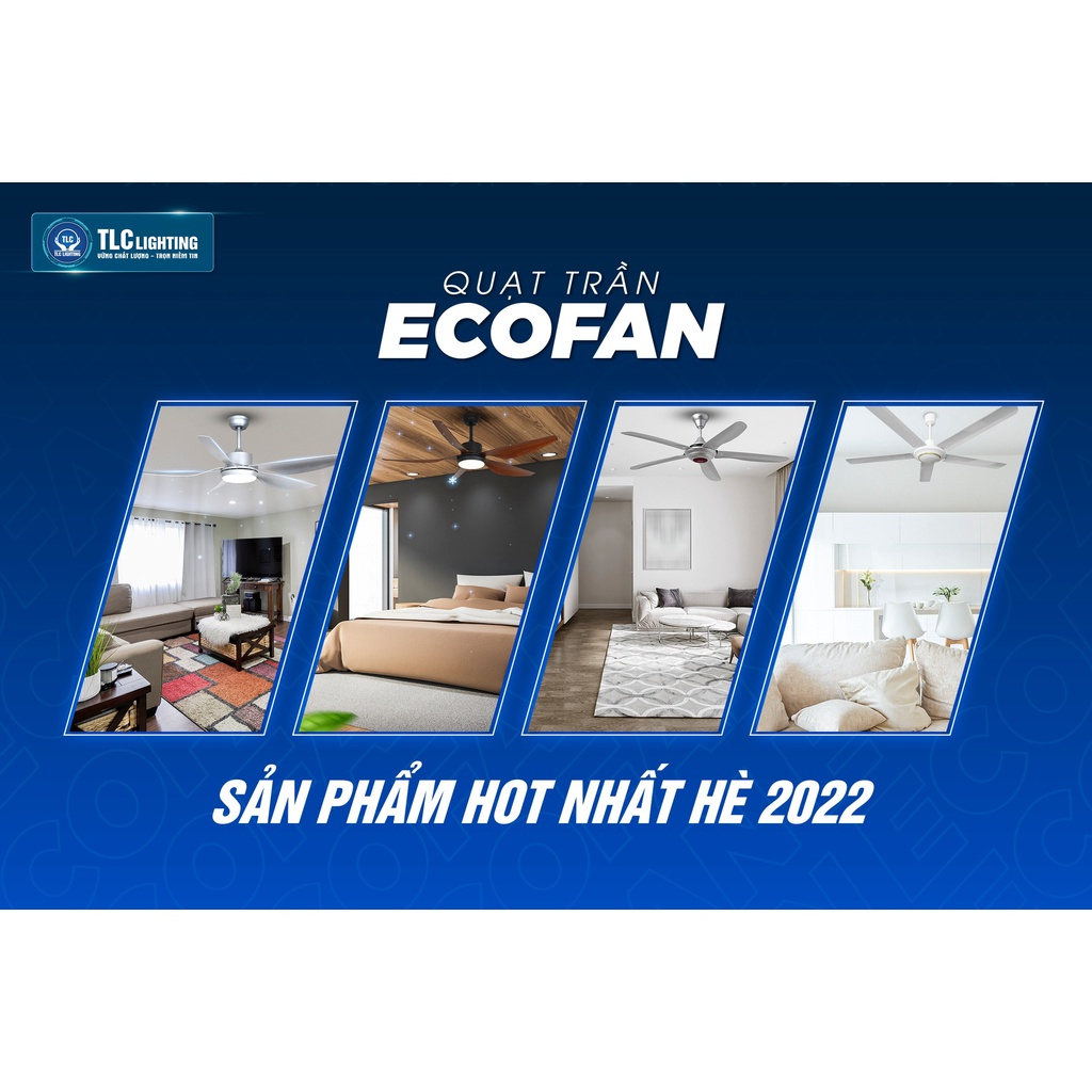 Quạt trần ECOFAN Classic - TLC Lighting màu trắng - Công suất 100W