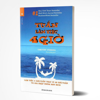 Sách - Tuần làm việc 4 giờ