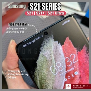 [S21] Miếng dán dẻo PPF Samsung S21 Ultra + Plus chống trầy xước bóng hoặc nhám